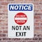 Signmission Not An Exit, 7 in W x Rectangle, Plastic OS-2PACK-NS-P-710-V-15167 - alternate 6